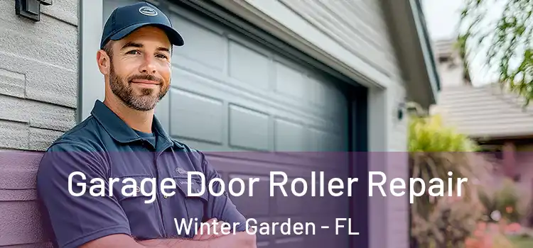  Garage Door Roller Repair Winter Garden - FL