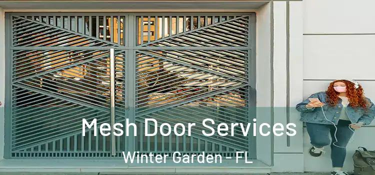 Mesh Door Services Winter Garden - FL
